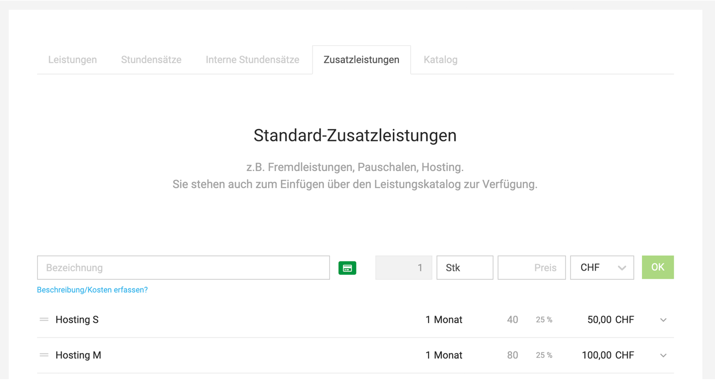 Stnadard-Zusatzleistungen in den Einstellungen vordefinieren