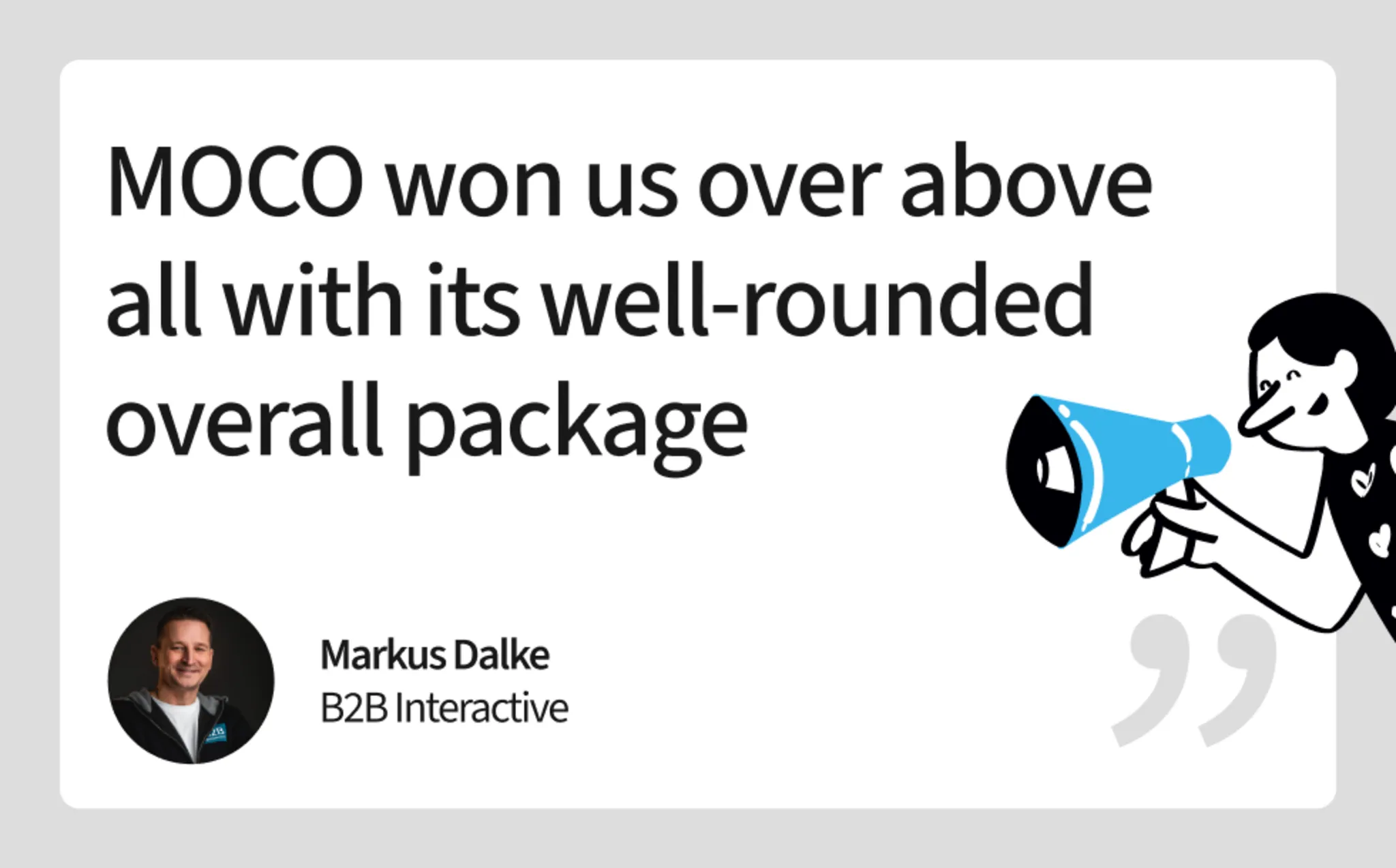 B2B Interactive uses MOCO as a central platform for campaign management, Billing, and resource planning – reliable even for complex client projects.